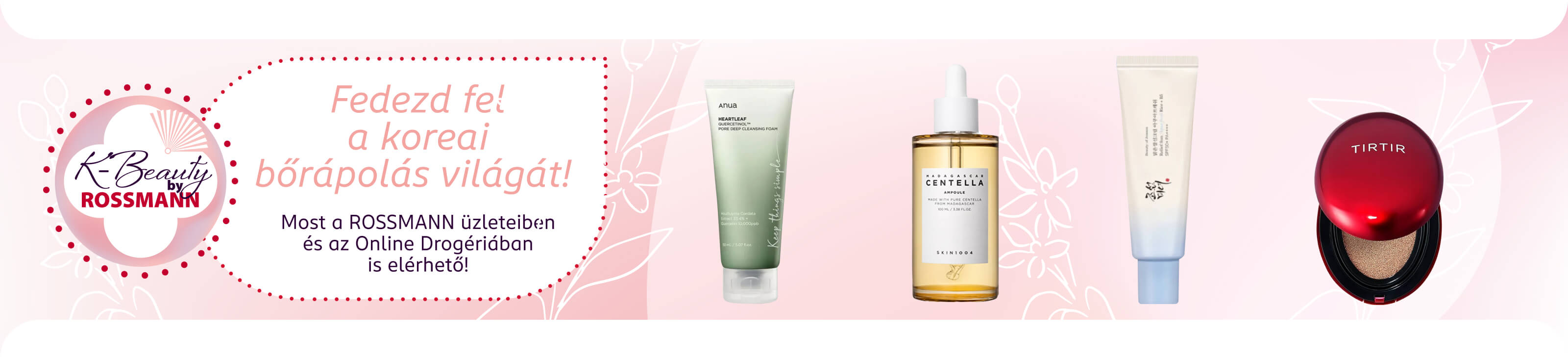 Fedezd fel a koreai bőrápolás világát! Most a Rossmann üzleteiben és az Online Drogériában is elérhető!